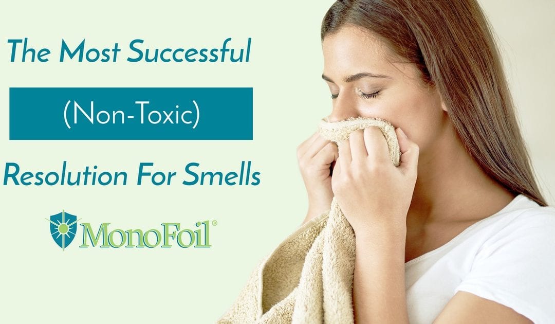 The Most Successful (Non Toxic) Resolution For Smells